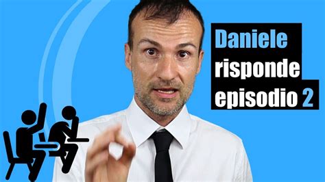Daniele Risponde Episodio 2 Youtube