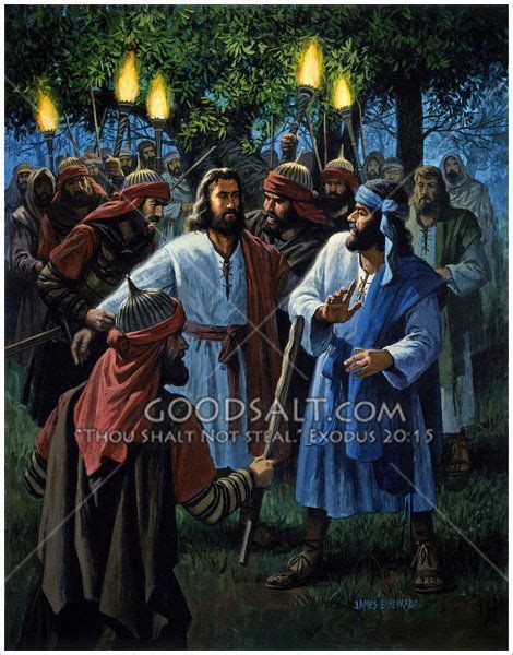 Jesus Is Betrayed And Arrested In The Garden Of Gethsemane Garden Of