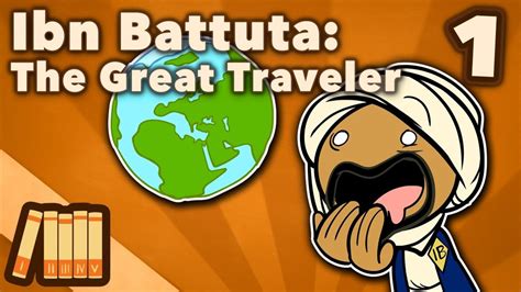 Ibn Battuta The Great Traveler Extra History 1 Nebula