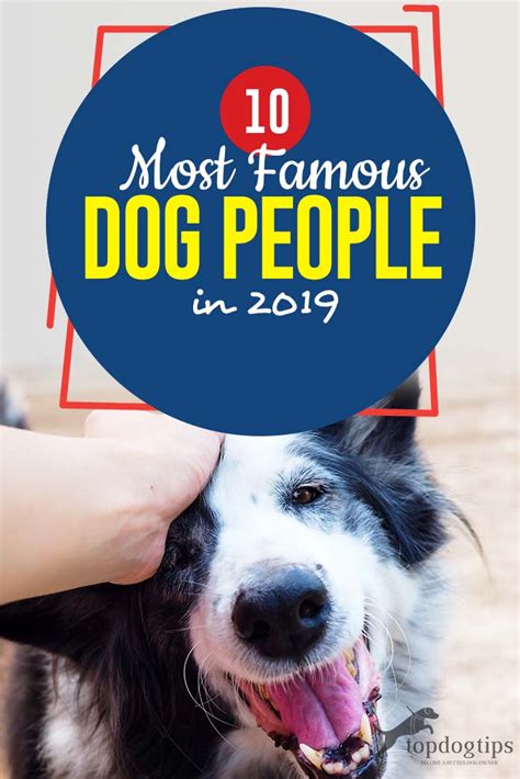 10 Most Famous Dog People In 2019 Villalobos Rescue Center Dog Care