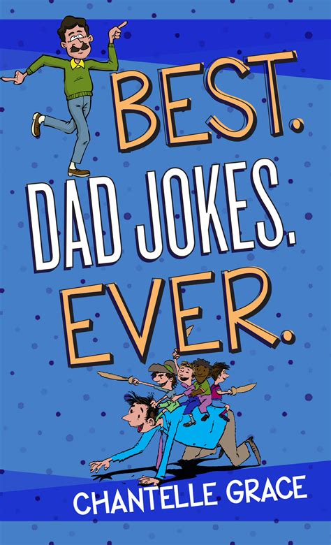 Best Dad Jokes Ever Paperback Hilarious Dad Jokes That Will Keep You Laughing Perfect