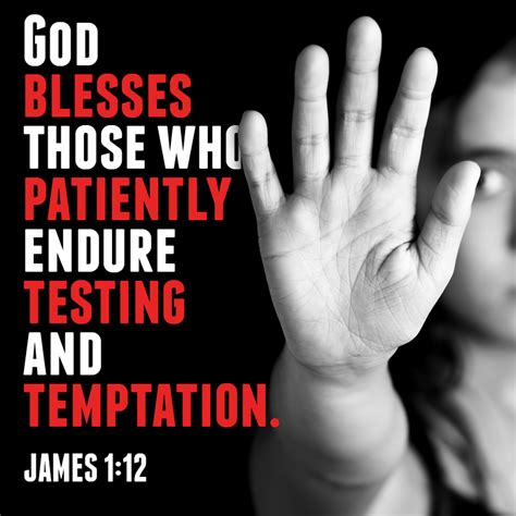 God Blesses Those Who Patiently Endure Testing And Temptation