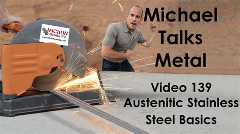 Austenitic Stainless Steel Basics 300 Series Stainless Steels