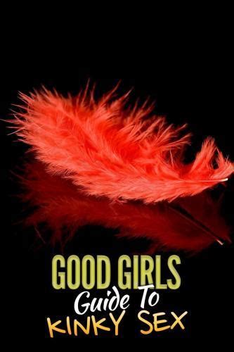 Watch Good Girls Guide To Kinky Sex Full Tvshow