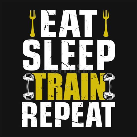 gym quote eat sleep train repeat vector t shirt design stock vector illustration of