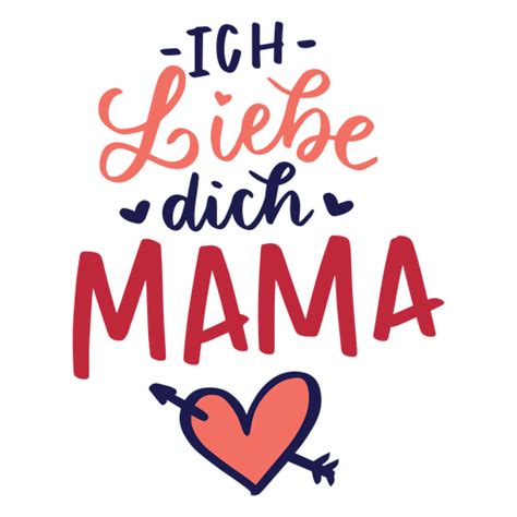 Ich Liebe Dich Mama German Heart Text Sticker Transparent Png And Svg