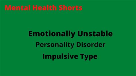 Emotionally Unstable Personality Disorder Impulsive Type Shorts