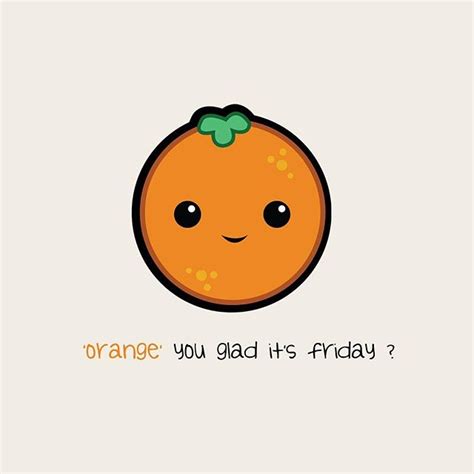 Orange You Glad Its Friday⠀ ⠀ ⠀ Fridayvibes Fridayfunday