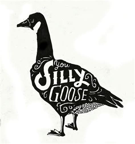 Silly Goose Art Typography Word Art