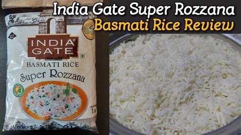 India Gate Super Rozzana Basmati Rice Review In Hindi Youtube