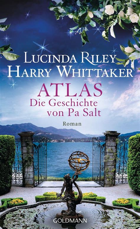 Atlas Die Geschichte Von Pa Salt Von Lucinda Riley Buch 978 3 442