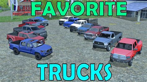 Farming Simulator 17 Top 15 Favorite Trucks Youtube