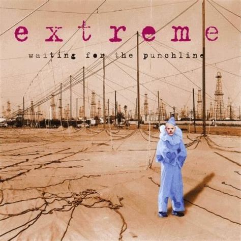 Extreme Waiting For The Punchline Album Review Sputnikmusic In 2021 The Punchline