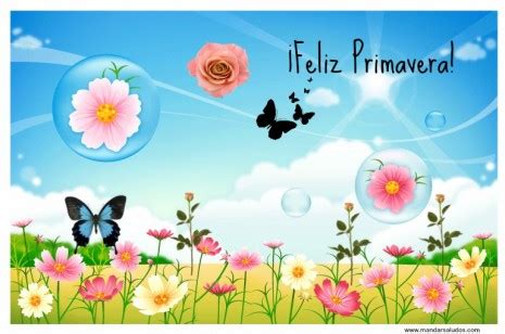 Marzo está por despedirse y le da la bienvenida a la primavera. Tarjetas feliz primavera para el WhatsApp: 33 Imágenes de ...