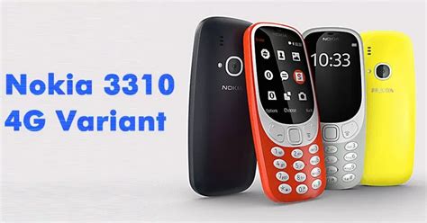 Nokia 3310 4g Full Specifications Release Date And Price