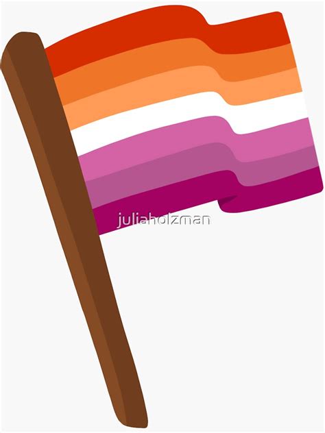 Lesbian Pride Flag Sticker For Sale By Juliaholzman Redbubble