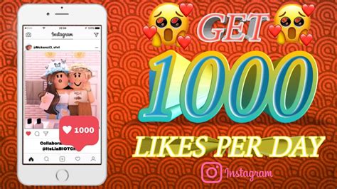 How To Get 1000 Likes Per Day In Instagram Youtube