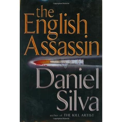 The English Assassin Gabriel Allon 2 By Daniel Silva — Reviews Discussion Bookclubs Lists