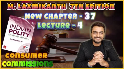 M Laxmikanth Indian Polity 7th Edition Chapter 37 Consumer