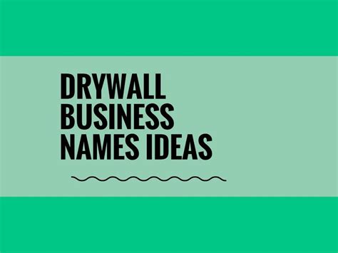465 Catchy Drywall Company Names Names For Companies Creative