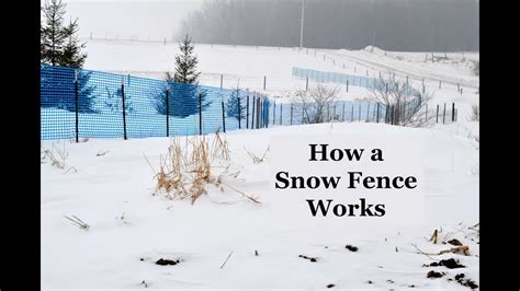 How A Snow Fence Works Youtube