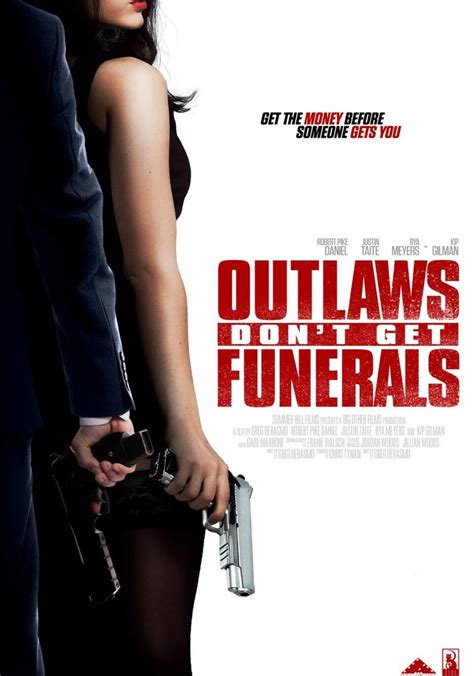Outlaws Don t Get Funerals película Ver online