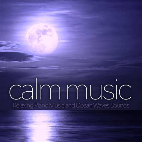 Calm Music Relaxing Piano Music And Ocean Waves Sounds For Spa Music Massage Music Yoga Music