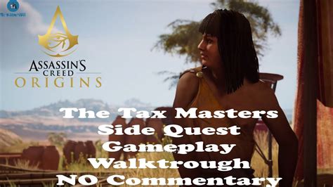 Assassin S Creed Origins The Tax Masters Side Quest Gameplay