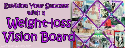 Motivation Weight Loss Vision Board A Fitness Vision Board That Is