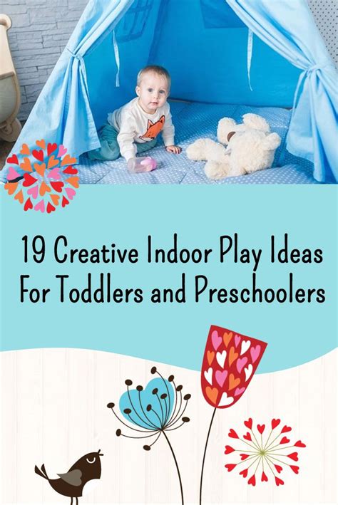19 Creative Indoor Play Ideas For Toddlers And Preschoolers 赤ちゃんの