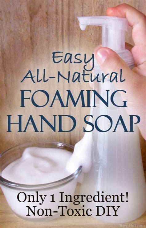 Easy All Natural Foaming Hand Soap Diy Diy Foaming Hand Soap Foaming
