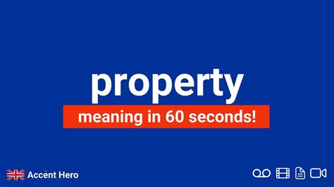 Property Meaning And Pronunciation Youtube