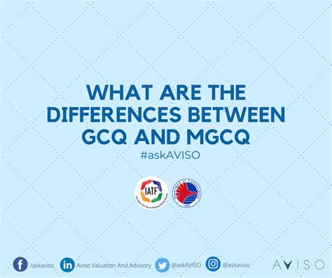 Iatf issues amended guidelines for gcq and mgcq areas. WHAT ARE THE DIFFERENCES BETWEEN GCQ AND MGCQ | AVISO