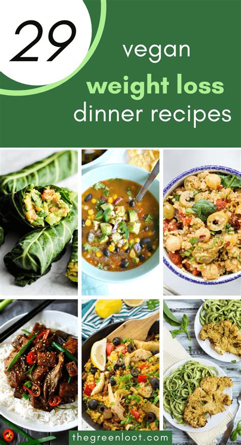 29 Yummy Vegan Weight Loss Recipes For Dinner Healthy