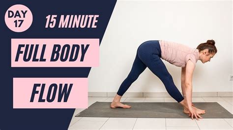 15 Min Full Body Yoga Flow For Beginners Day 17 Beginner Yoga