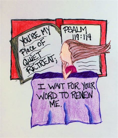 You Re My Place Of Quiet Retreat I Wait For Your Word To Renew Me