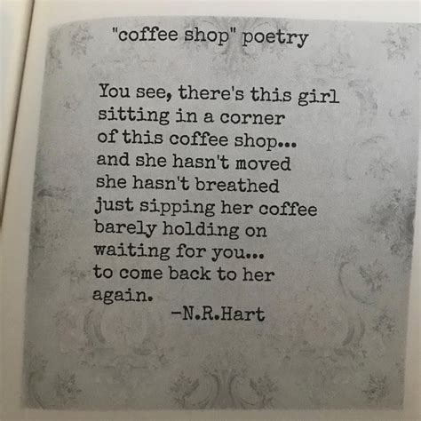 Coffee Shop Poetry 📝💕 I Do Write A Lot Of Poetry In Coffee Shops☕️