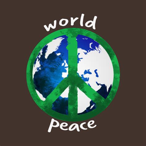 World Peace Shirt With Peace Sign Peace Sign T Shirt Teepublic