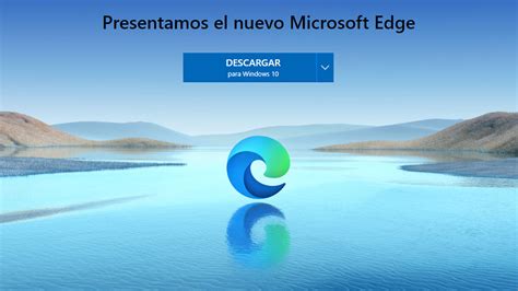 Las Nuevas Funciones Del Navegador Microsoft Edge Ya Es El Segundo Más