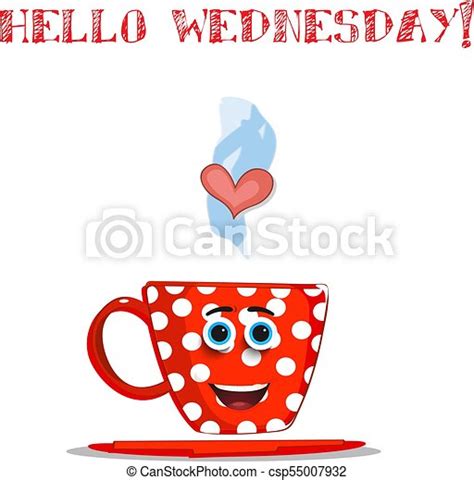 Hello Wednesday Red Cup Isolated On White Background Cute