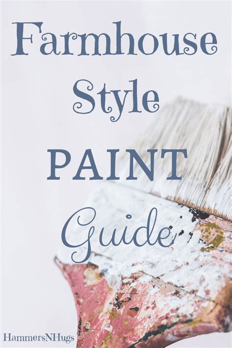 Scroll Through 95 Of The Most Popular Farmhouse Style Paint Colors From