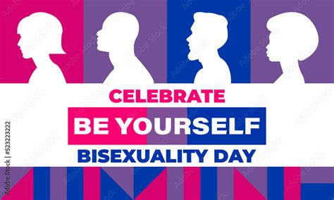 Celebrate Bisexuality Day Is Observed Annually On September Bi Visibility Day This Is A Day