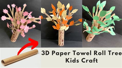 3d Tree Craft For Kids Paper Towel Roll Crafts 4 Season Tree Craft