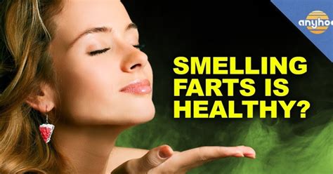 Breaking News Smelling Farts Could Work Wonders For Your Health Science