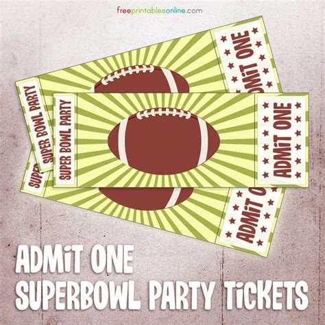 Printable Admit One Super Bowl Party Ticket Free Printables Online