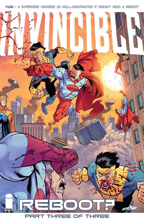Kirkman And Ottleys Invincible Gives A Swift Kick To Reboot Mania