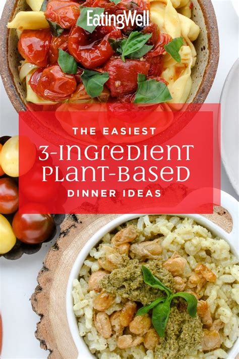 The Easiest 3 Ingredient Plant Based Meals To Make Your Week Easier