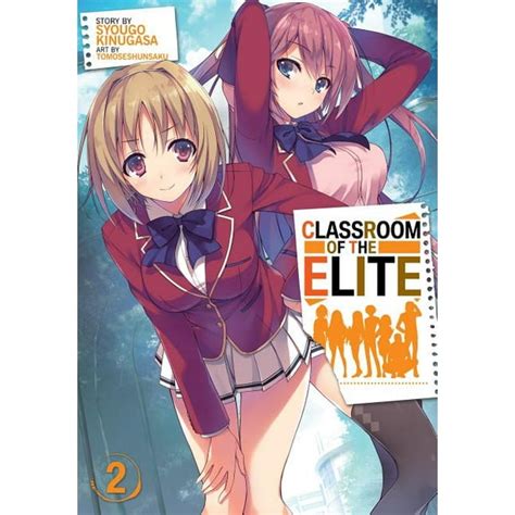 classroom of the elite light novel 2 classroom of the elite light novel vol 2 paperback