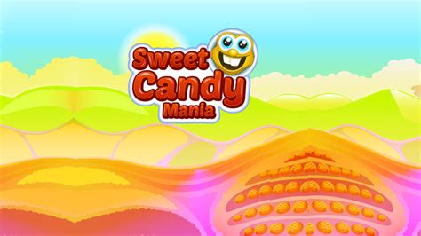 Sweet Candy Mania Amazing Candy Game