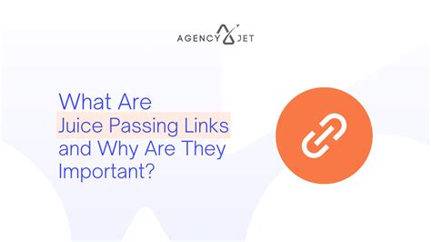 What Are Juice Passing Links And Why Are They Important